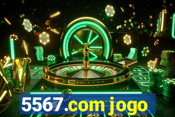 5567.com jogo